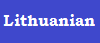 Language Button Lithuanian that is Lietuvių Kalba